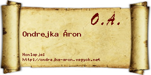 Ondrejka Áron névjegykártya